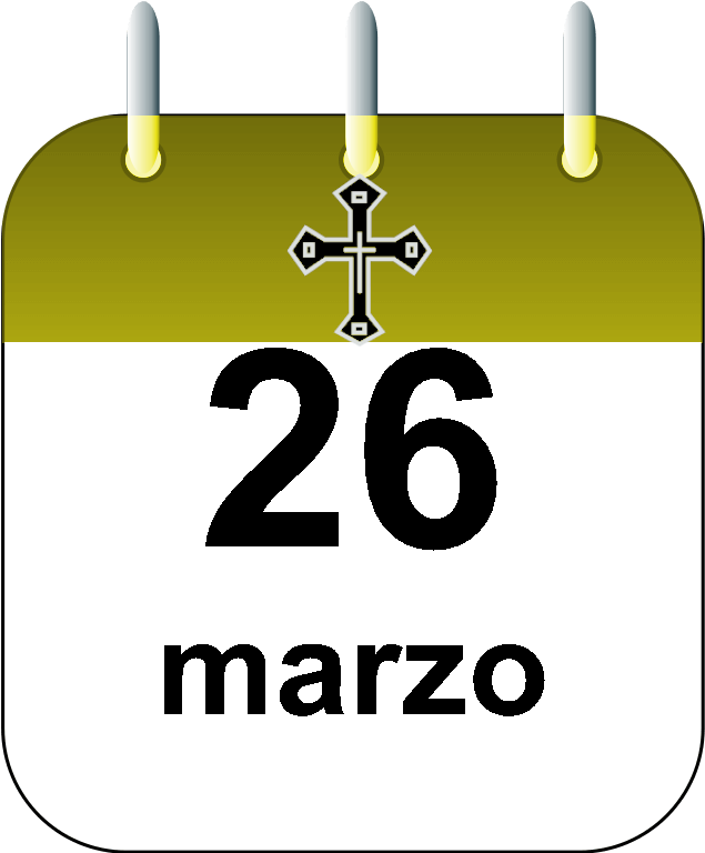 Santoral 26 de marzo Calendario